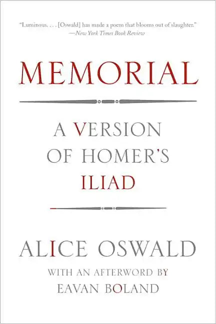 Memorial: A Version of Homer's Iliad - Paperback