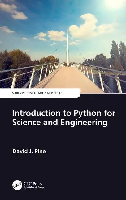 Introduction to Python for Science and Engineering - Paperback