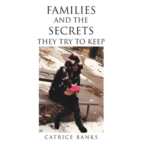 Families and the Secrets They Try to Keep - Hardcover