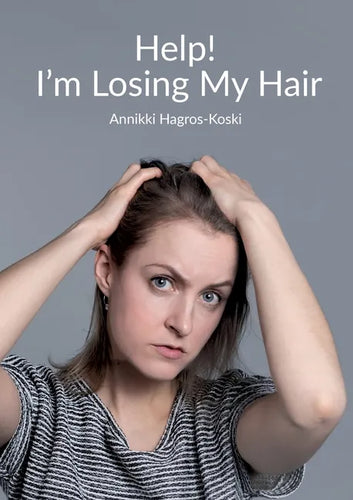 Help! I'm Losing My Hair: Hair Loss - You Can Treat It - Paperback