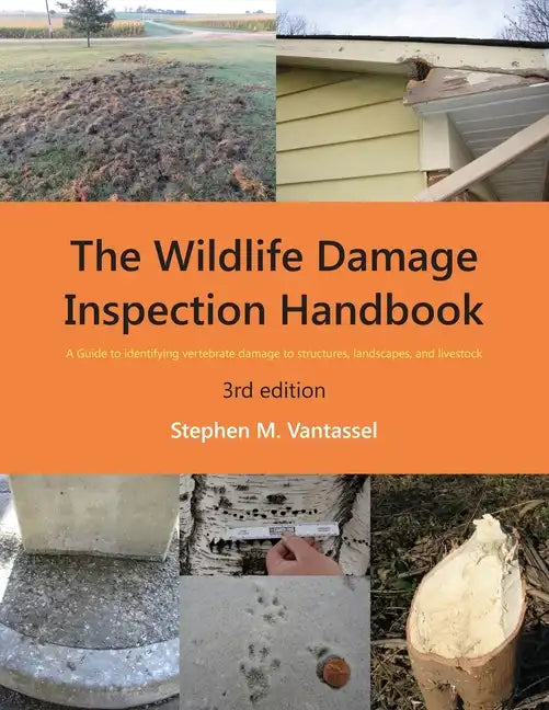 Wildlife Damage Inspection Handbook, 3rd edition - Paperback