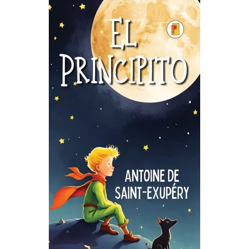 El Principito (Spanish edition) - Hardcover