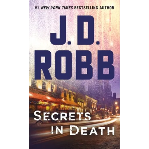 Secrets in Death: An Eve Dallas Novel - Paperback