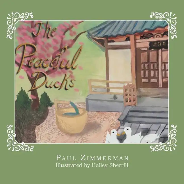 The Peaceful Ducks - Paperback