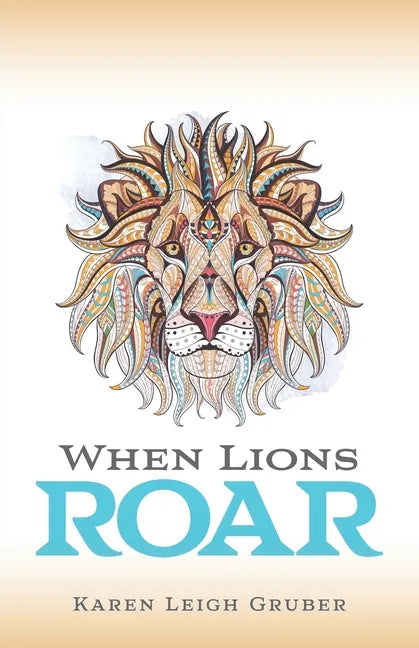 When Lions Roar - Paperback