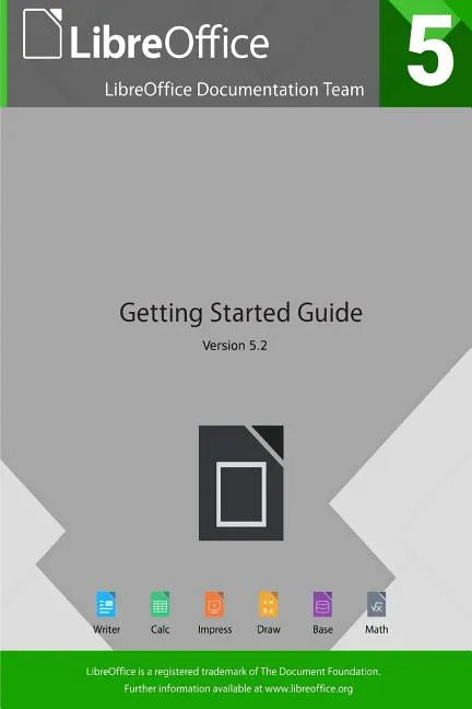 Getting Started with LibreOffice 5.2 - Paperback
