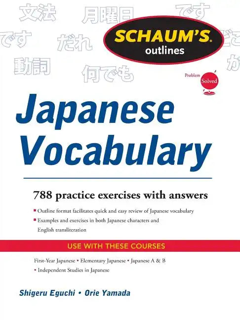 Schaum's Outline of Japanese Vocabulary - Paperback