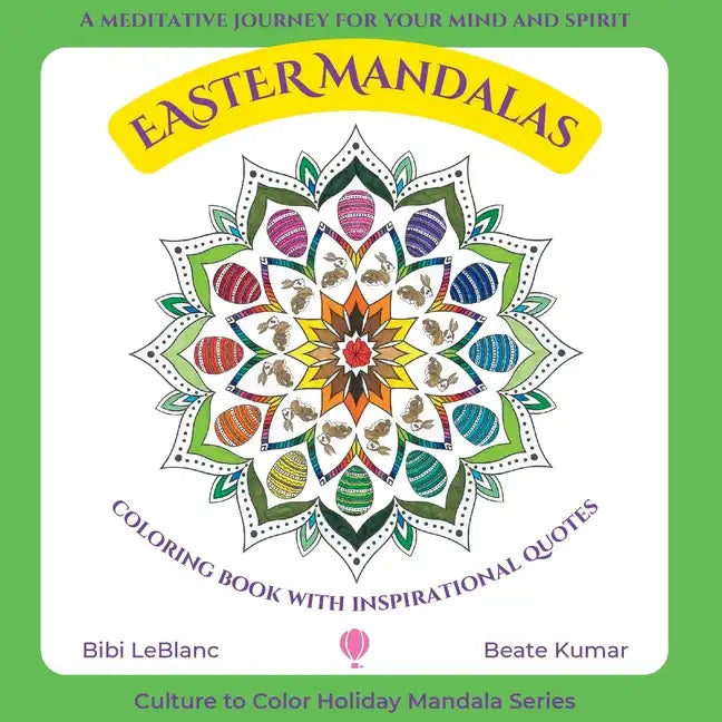 Easter Mandalas - Coloring Book with Inspirational Quotes - Paperback