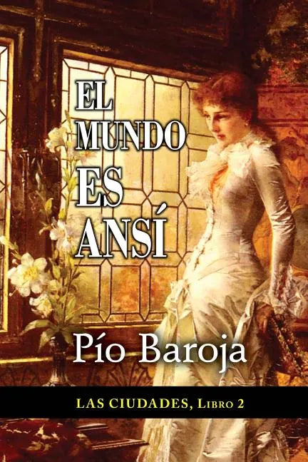 El mundo es ansí - Paperback