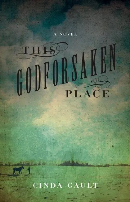 This Godforsaken Place - Paperback