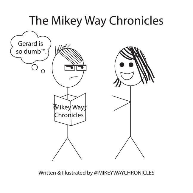 The Mikey Way Chronicles - International - Paperback