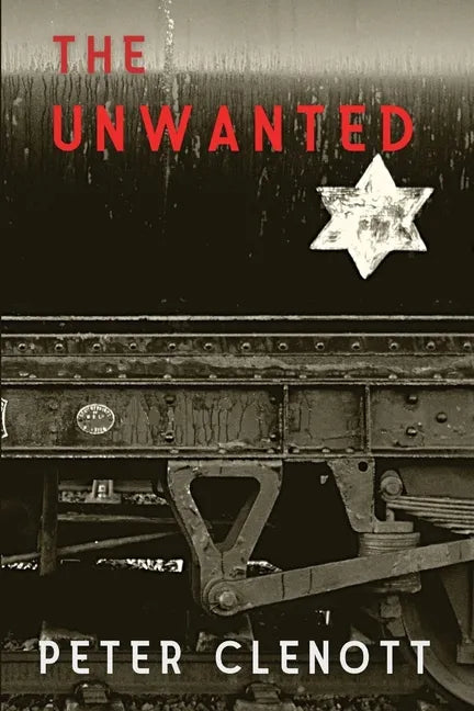 The Unwanted - Paperback