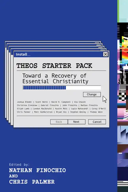 Theos Starter Pack: Toward a Recovery of Essential Christianity - Paperback