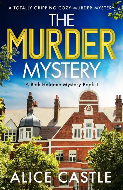 The Murder Mystery: A totally gripping cozy murder mystery - Paperback