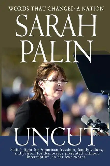 Sarah Palin Uncut - Paperback