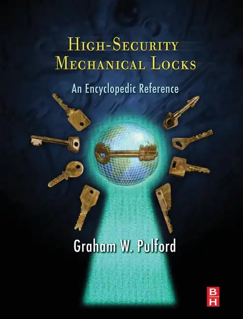 High-Security Mechanical Locks - Hardcover