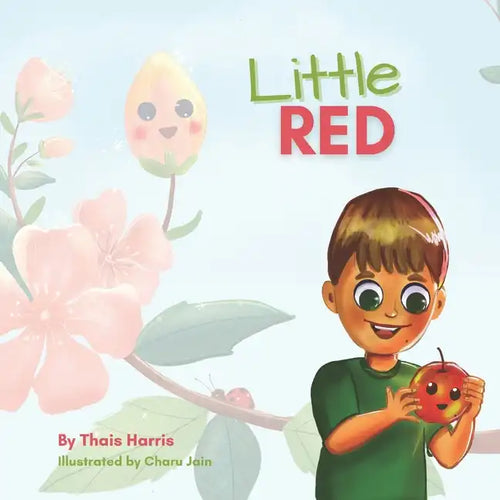Little Red: The Apple Who Wanted to Sparkle - Paperback