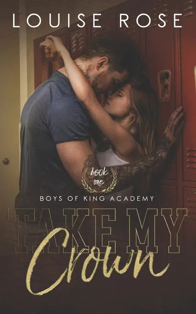 Take My Crown: A High School Bully Romance - Paperback