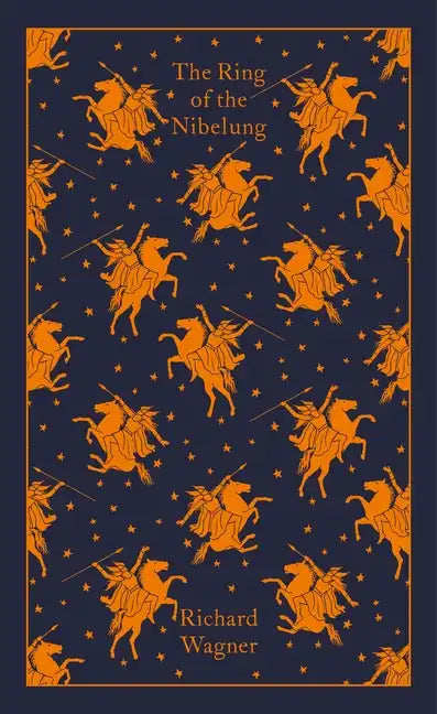 The Ring of the Nibelung - Hardcover