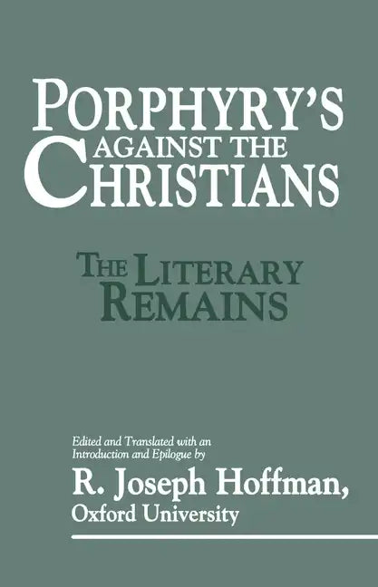 Porphyry's Against the Christians - Hardcover