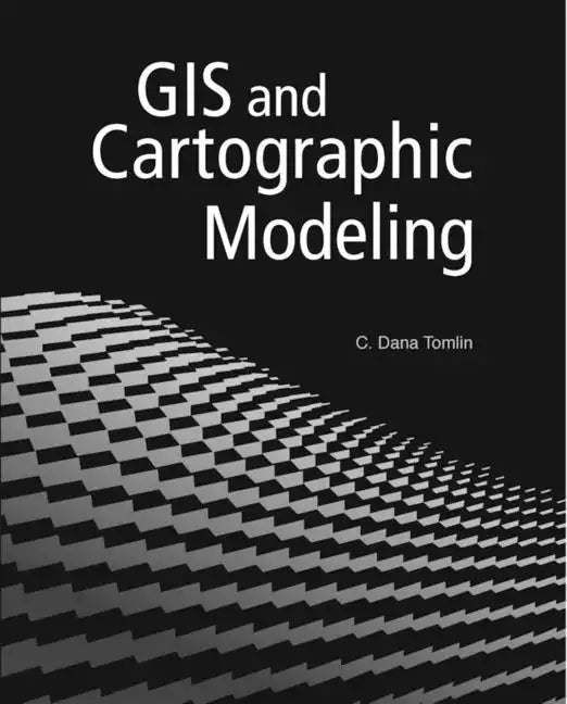 GIS and Cartographic Modeling - Paperback
