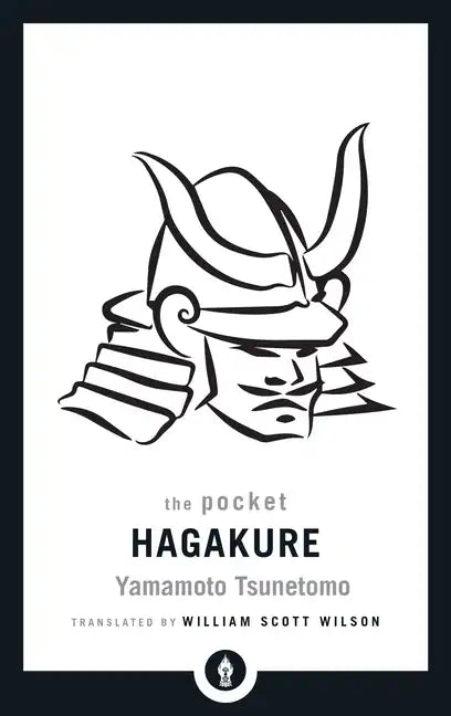 The Pocket Hagakure: The Book of the Samurai - Paperback