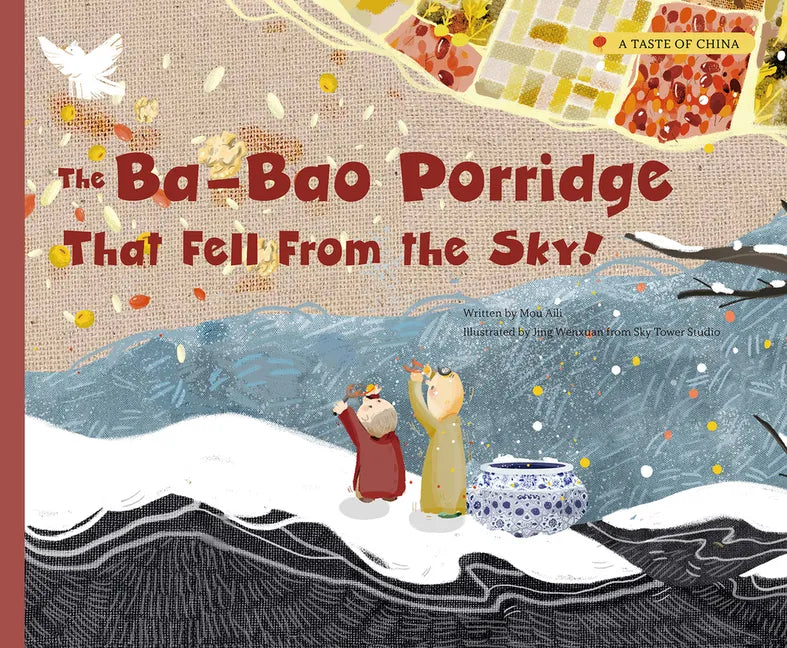 The Ba-Bao Porridge That Fell from the Sky! - Paperback
