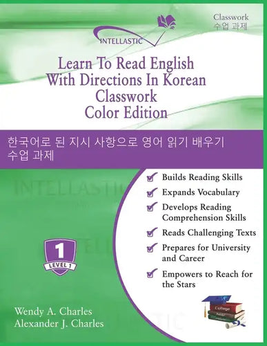 Learn To Read English With Directions In Korean Classwork: Color Edition - Paperback