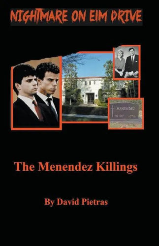 A Nightmare on Elm Drive The Menendez Killings - Paperback