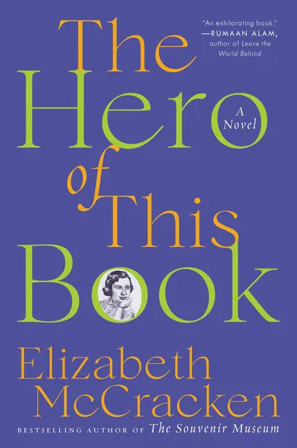 The Hero of This Book - Hardcover