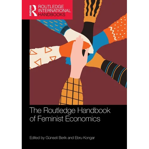 The Routledge Handbook of Feminist Economics - Paperback