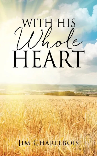 With His Whole Heart - Paperback