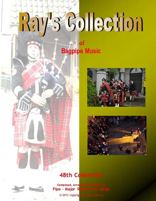 Ray's Collection of Bagpipe Music Volume 48 - Paperback