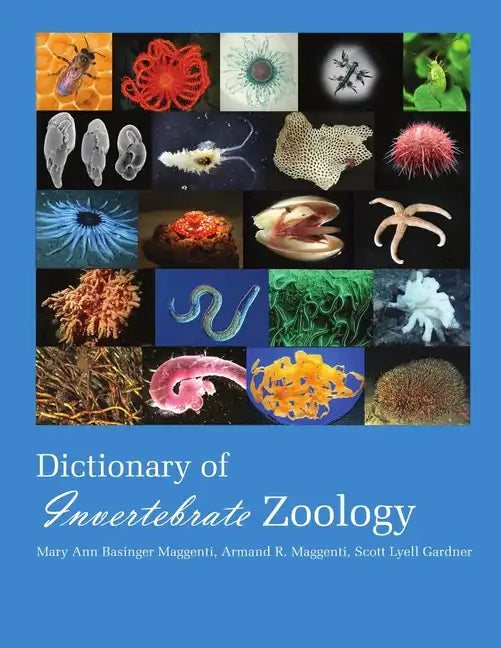Dictionary of Invertebrate Zoology --Paperback - Paperback