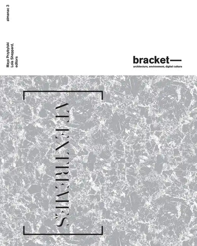 Bracket 3: At Extremes - Paperback