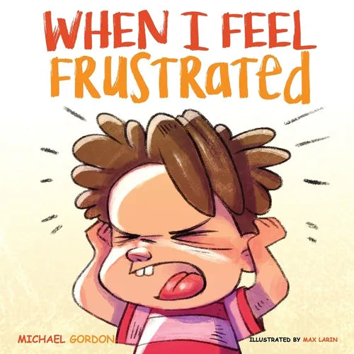 When I Feel Frustrated - Paperback