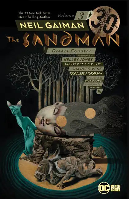 The Sandman Vol. 3: Dream Country 30th Anniversary Edition - Paperback