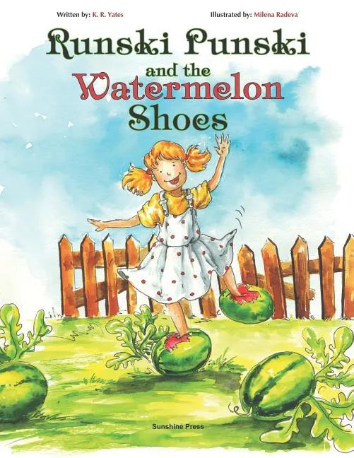 Runski Punski and the Watermelon Shoes - Paperback