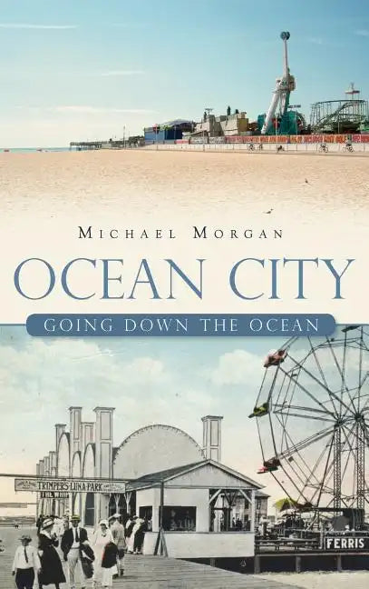Ocean City: Going Down the Ocean - Hardcover