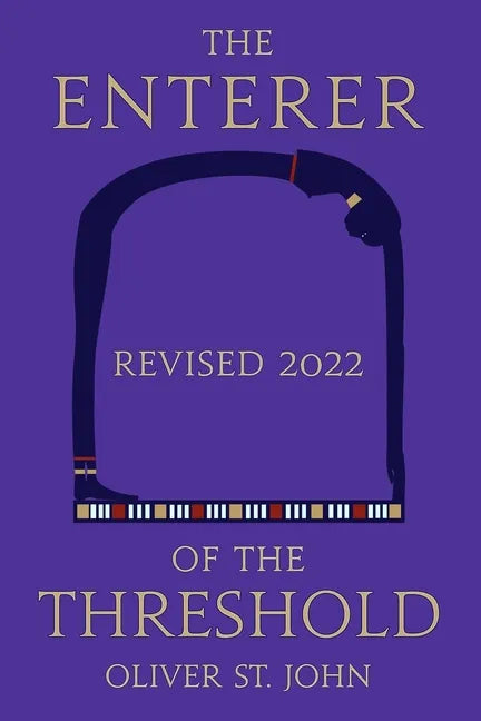 The Enterer of the Threshold - Paperback