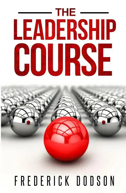 The Leadership Course - Paperback