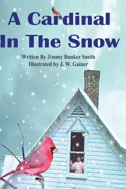 A Cardinal in the Snow - Paperback
