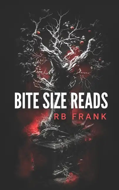 bite size reads: slightly twisted, deliciously dark, really short stories for people with very little time or very short attention span - Paperback