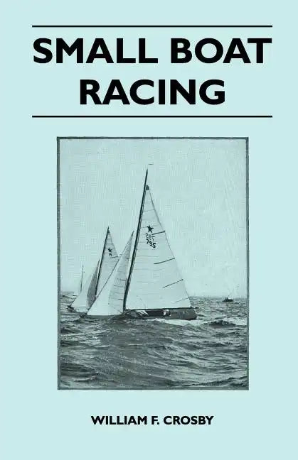 Small Boat Racing - Paperback