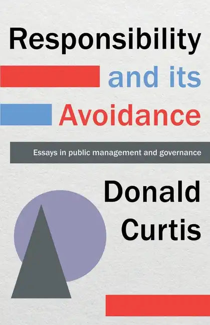 Responsibility and its Avoidance - Paperback