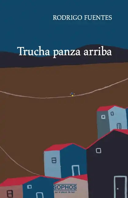 Trucha panza arriba - Paperback
