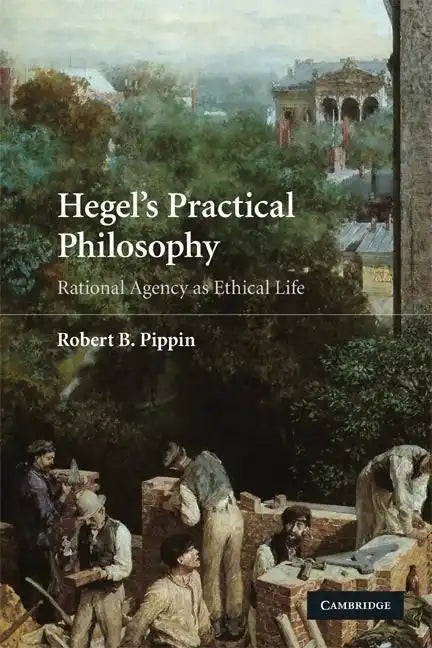 Hegel's Practical Philosophy - Paperback
