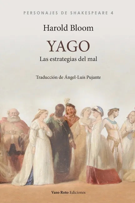 Yago, las estrategias del mal - Paperback