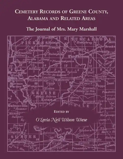 Cemetery Records of Greene County, Alabama, and Related Areas - Paperback