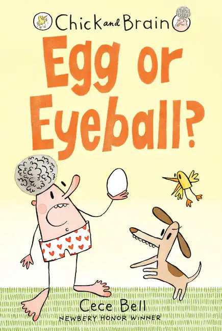 Chick and Brain: Egg or Eyeball? - Hardcover